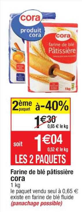 farine de blé pâtissière cora 2ème paquet à -40%
