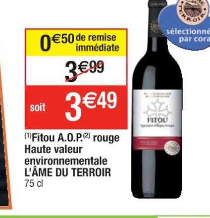 fitou a.o.p. rouge haute valeur environnementale l'âme du terroir
