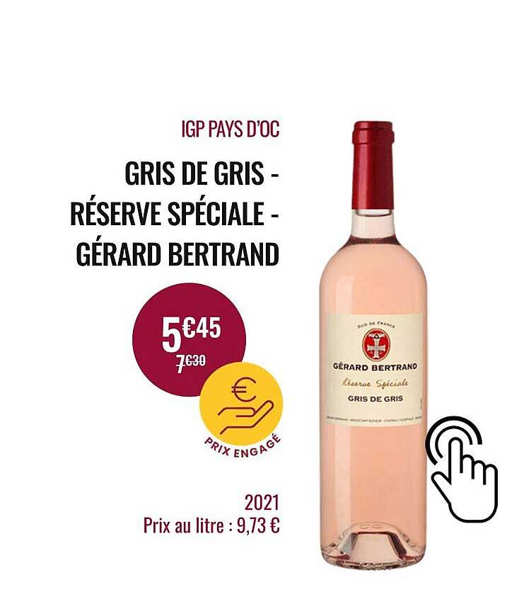 igp pays d'oc gris de gris-réserve spéciale-gérard bertrand