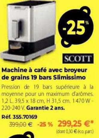 machine à café avec broyeur de grains 19 bars slimissimo scott