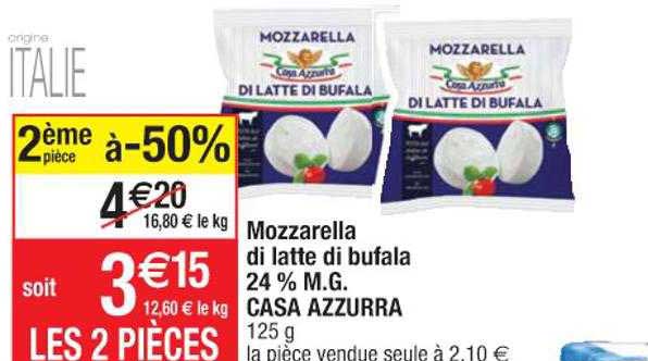 mozzarella di latte di bufala 24% m.g. casa azzurra
