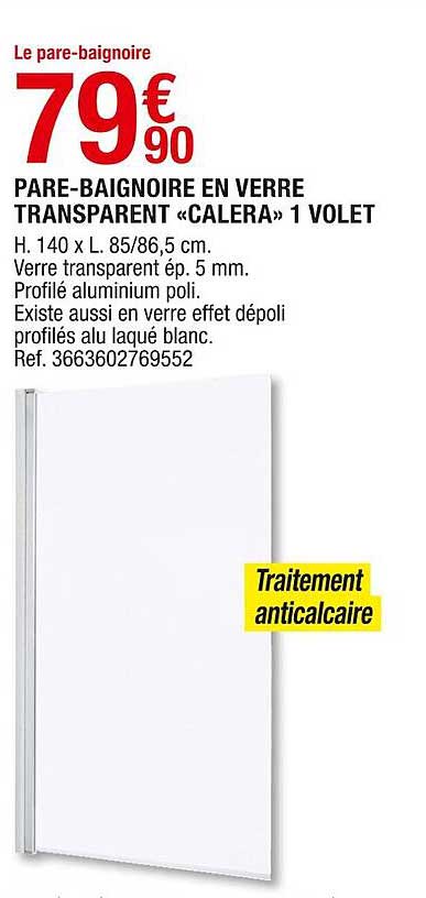 pare-baignoire en verre transparent «calera» 1 volet