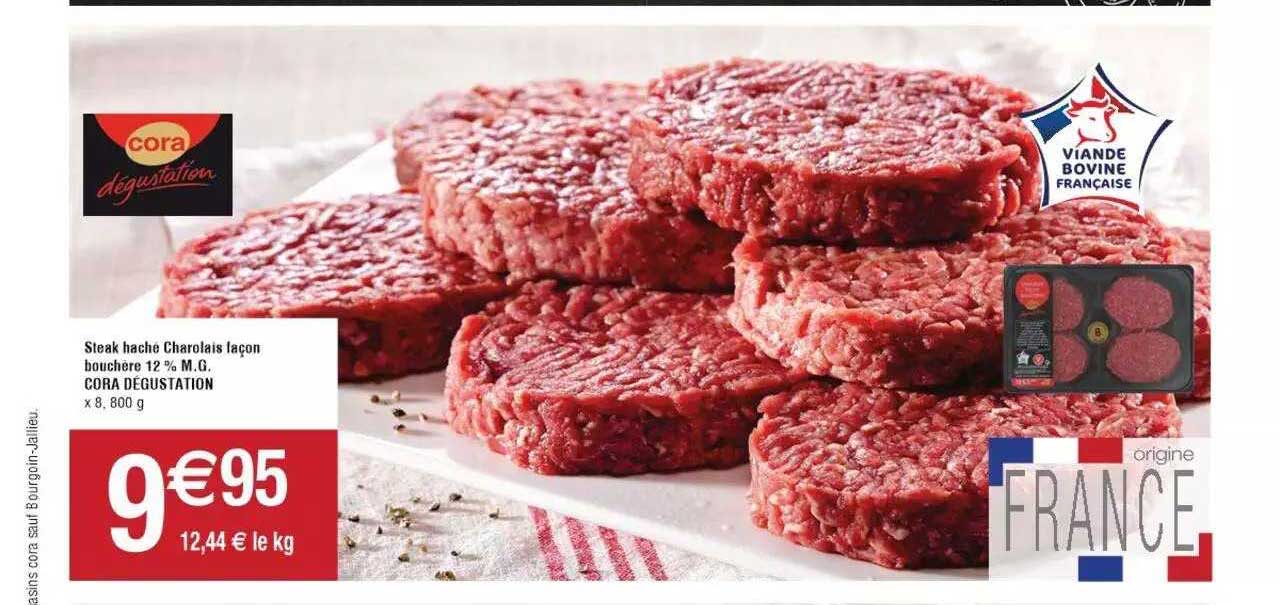 steak haché charolais façon bouchère 12% m.g. cora degustation