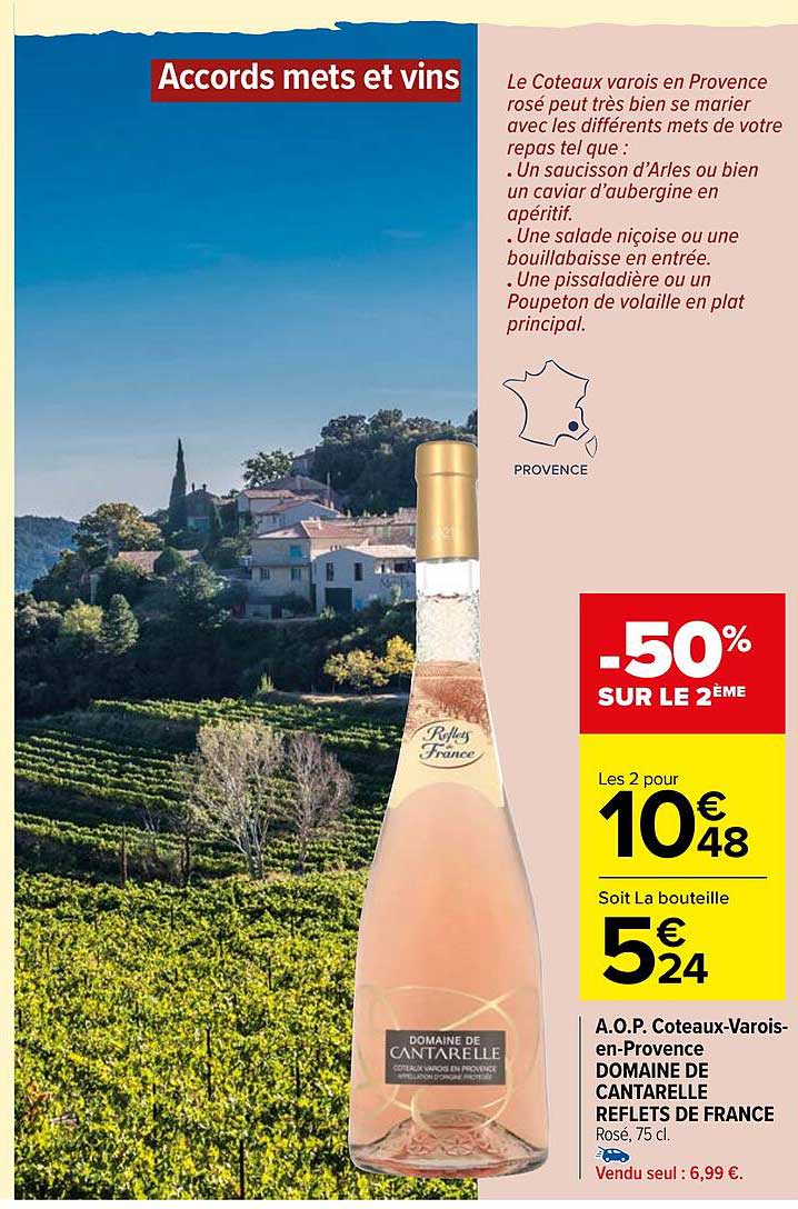 a.o.p. côteaux-varois-en-provence domaine de cantarelle reflets de france