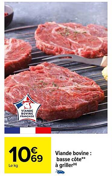 viande bovine : basse côte**à griller