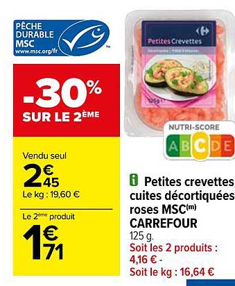 petites crevettes cuites décortiquées roses msc carrefour