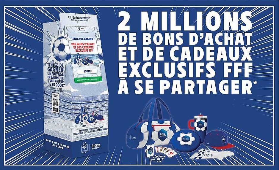 2 MILLIONS DE BONS D’ACHAT ET DE CADEAUX EXCLUSIFS FFF À SE PARTAGER