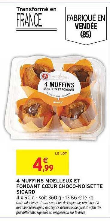 4 MUFFINS MOELLEUX ET FONDANT COEUR CHOCO-NOISETTE SICARD