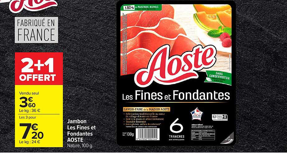 Aoste Les Fines et Fondantes