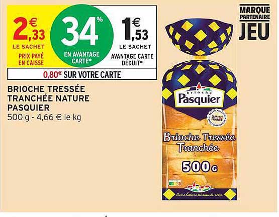 Brioche Tressée Tranchée Pasquier
