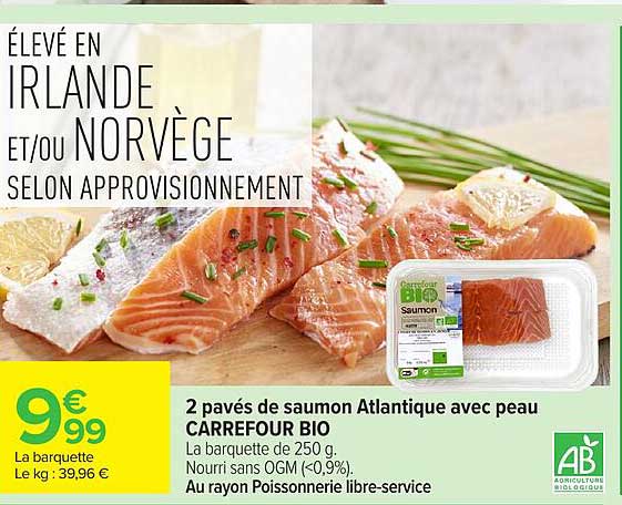 CARREFOUR BIO Saumon Atlantique