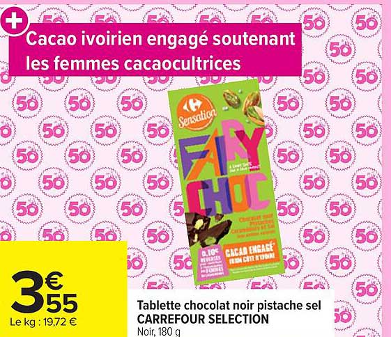CARREFOUR SELECTION Tablette chocolat noir pistache sel