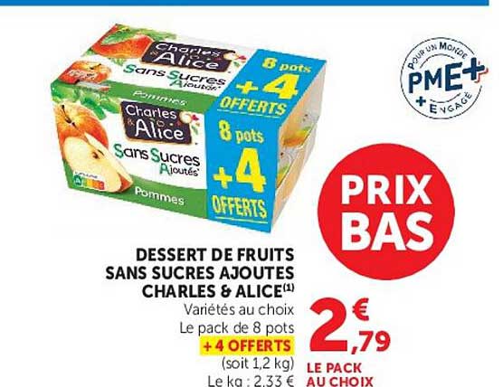 Charles & Alice Dessert de fruits sans sucres ajoutés