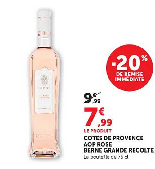 COTES DE PROVENCE AOP ROSE BERN[E] GRANDE RECOLTE