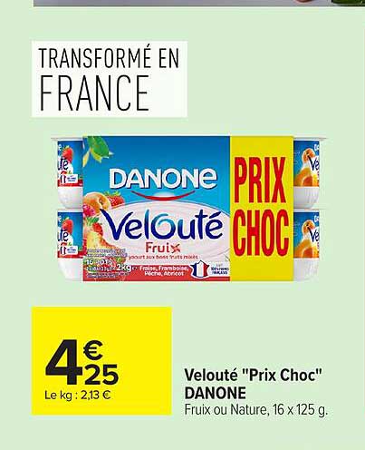 Danone Velouté Prix Choc