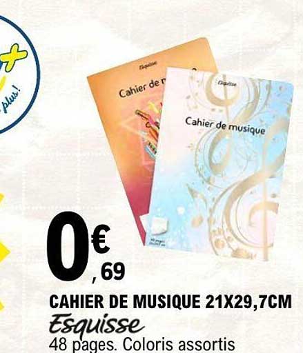 Esquisse CAHIER DE MUSIQUE