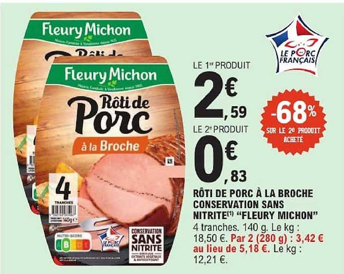Fleury Michon Rôti de Porc à la Broche