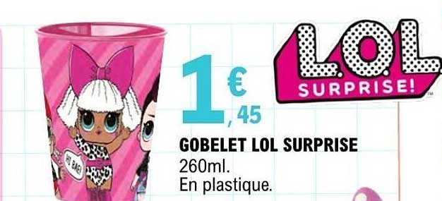 GOBELET LOL SURPRISE