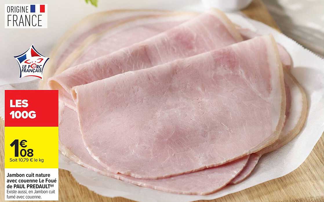 Jambon cuit nature avec couenne Le Foué de PAUL PREDAULT