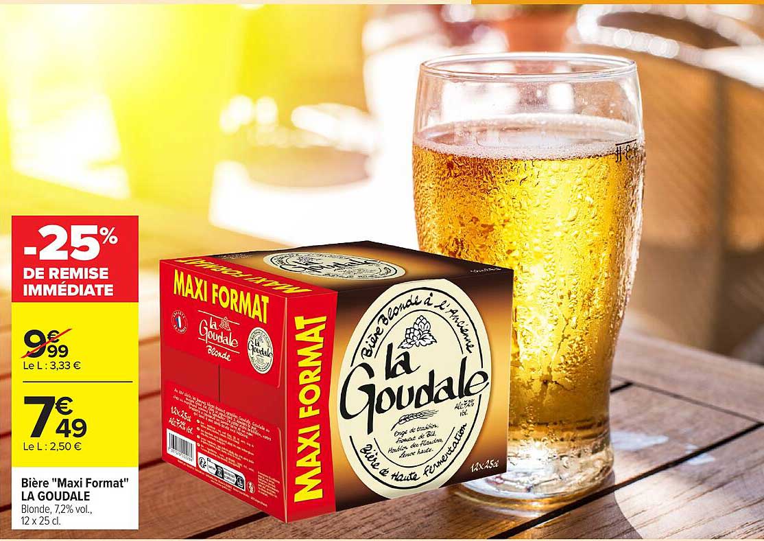 La Goudale Maxi Format