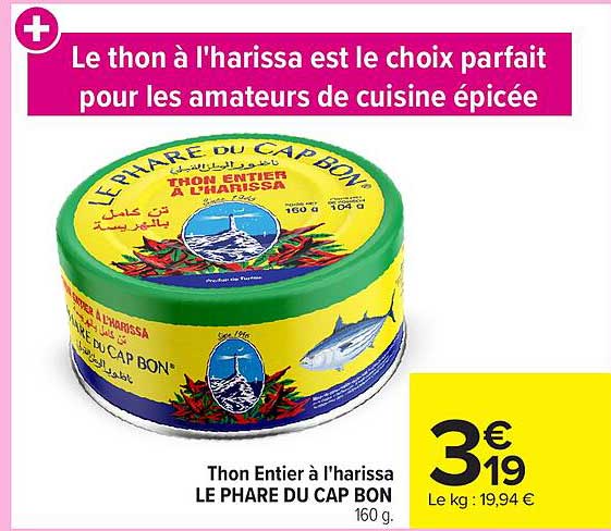 Le Phare du Cap Bon Thon Entier à l'harissa