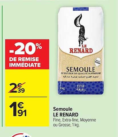 LE RENARD Semoule