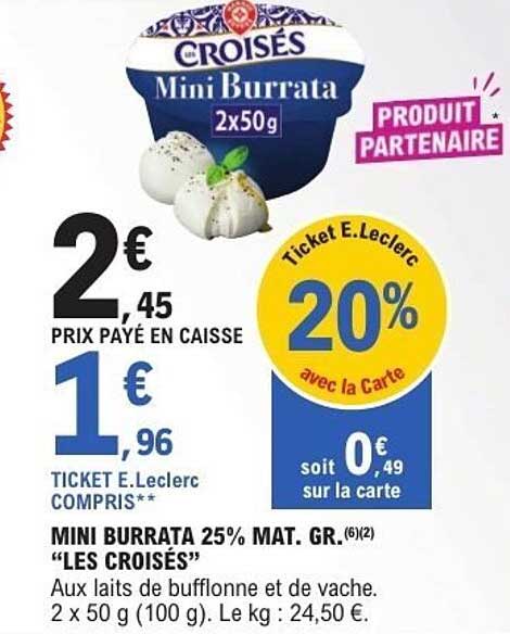 LES CROISÉS Mini Burrata
