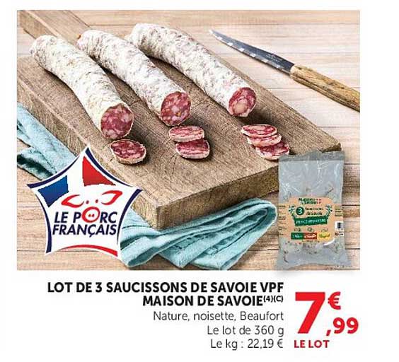 LOT DE 3 SAUCISSONS DE SAVOIE VPF MAISON DE SAVOIE