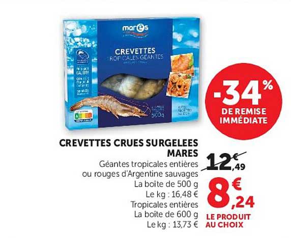 Mares Crevettes crues surgelées