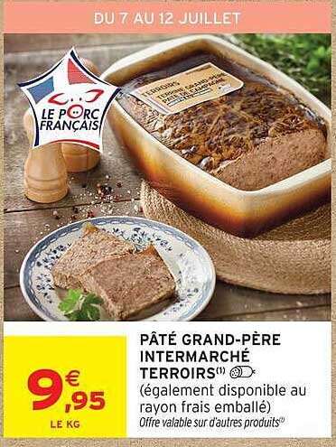 PÂTÉ GRAND-PÈRE INTERMARCHÉ TERROIRS