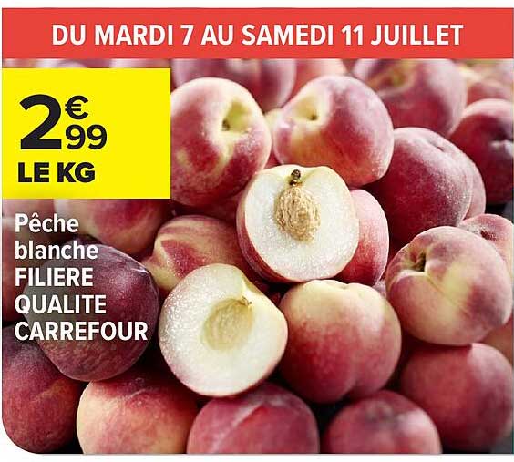 Pêche blanche FILIERE QUALITE CARREFOUR
