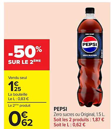 PEPSI Zero sucres ou Original