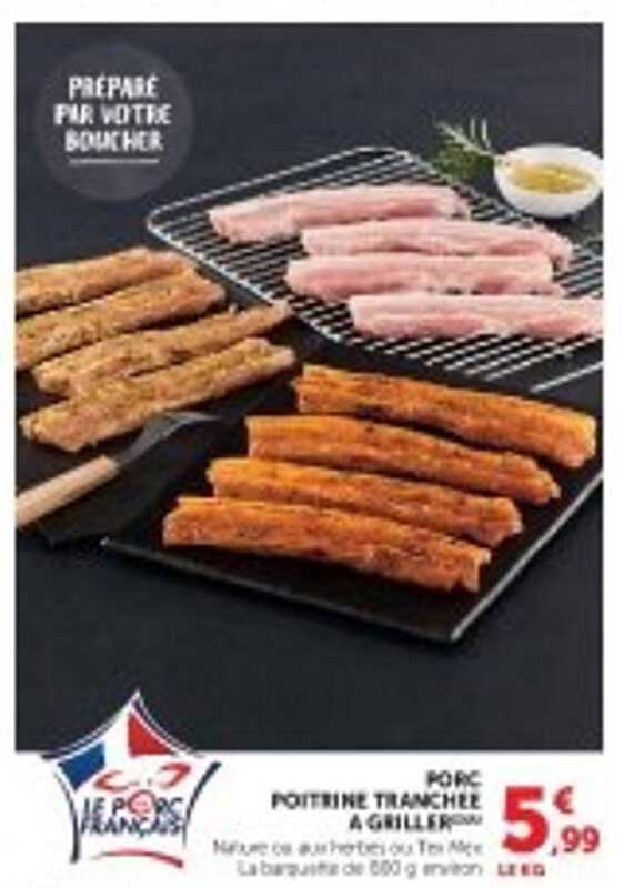 POITRINE TRANCHÉE À GRILLER