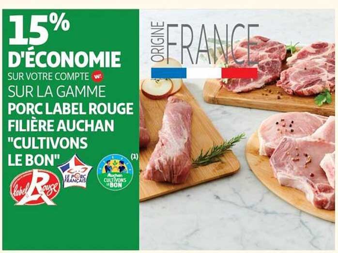 PORC LABEL ROUGE FILIÈRE AUCHAN