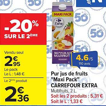 Pur jus de fruits Maxi Pack CARREFOUR EXTRA