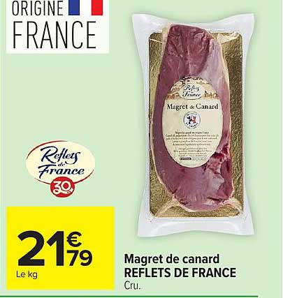 Reflets de France Magret de canard
