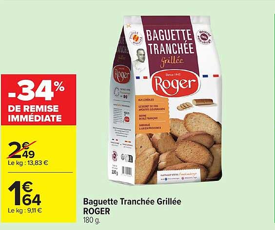 Roger Baguette Tranchée Grillée
