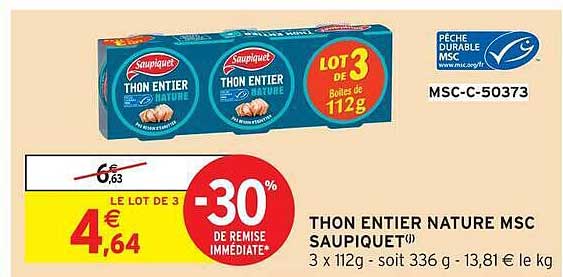 Saupiquet Thon entier nature MSC