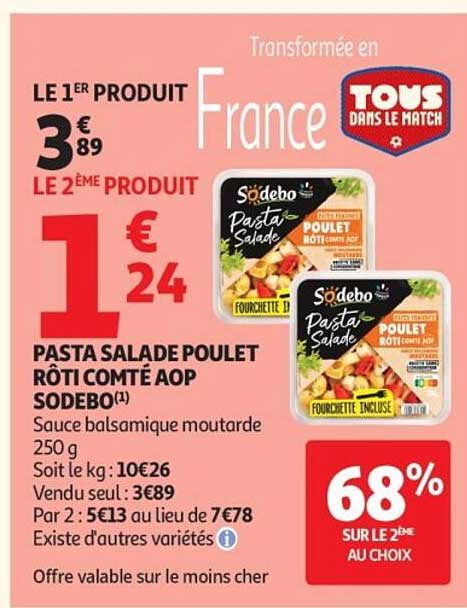 Sodebo Pasta Salade Poulet Rôti Comté AOP