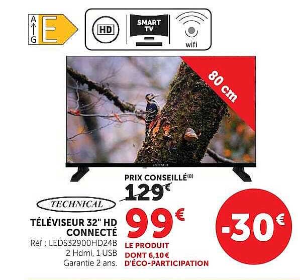 TECHNICAL TÉLÉVISEUR 32" HD CONNECTÉ