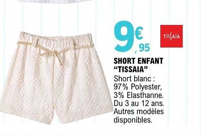 Tissaia Short enfant