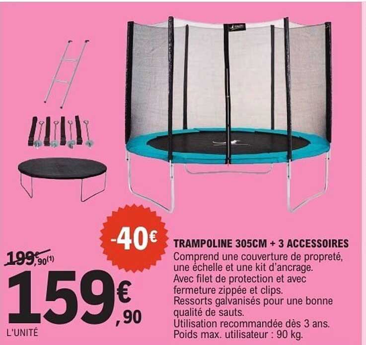 TRAMPOLINE 305CM + 3 ACCESSOIRES