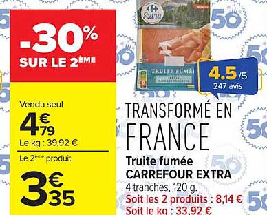 Truite fumée CARREFOUR EXTRA