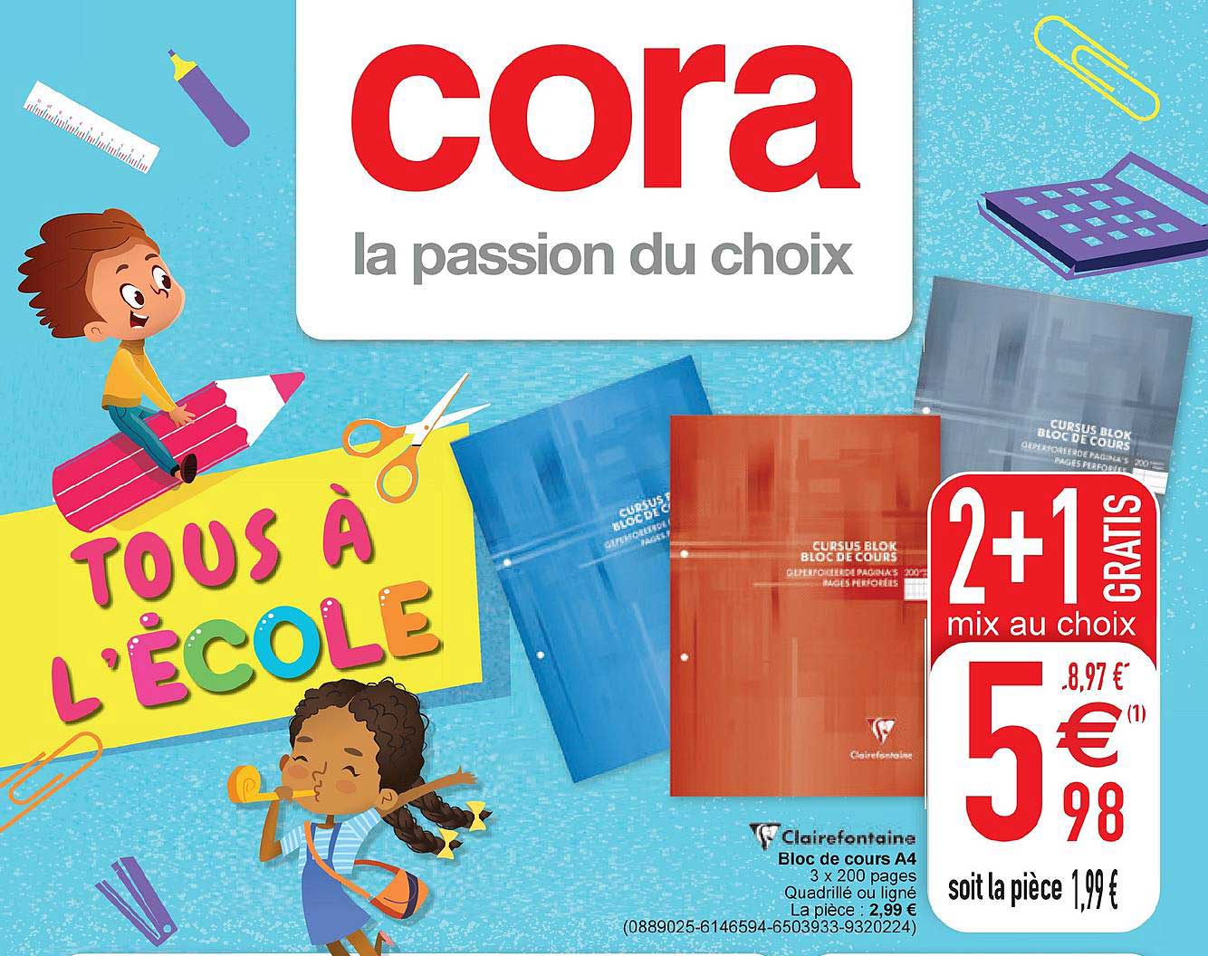 bloc de cours a4 clairefontaine 2+1 gratis