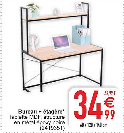 Bureau + étagère