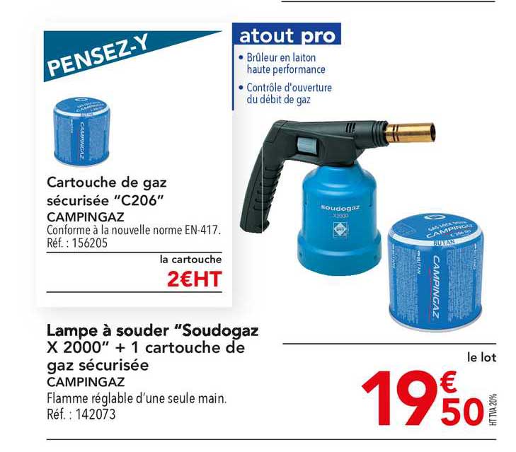 cartouche de gaz sécurisée c206 lampe à souder soudogaz x 2000 + 1 cartouche de gaz sécurisée campingaz