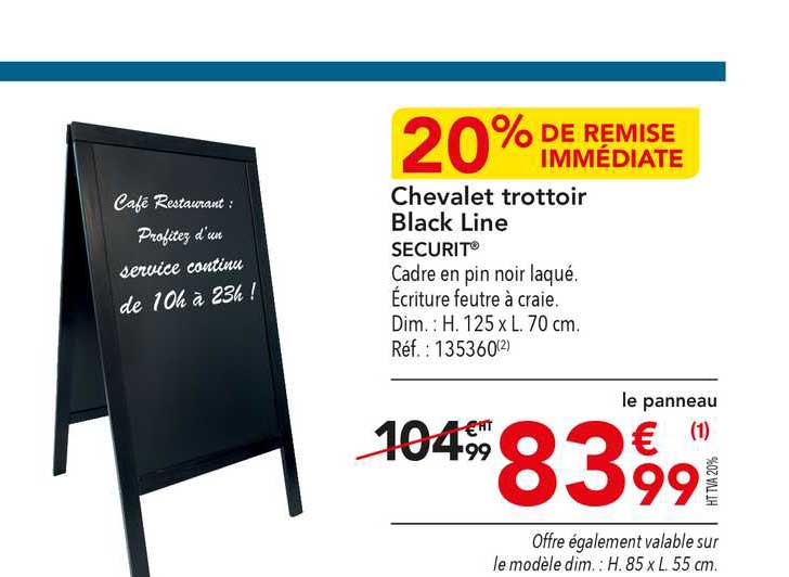 chevalet trottoir black line securit 20% de remise immédiate