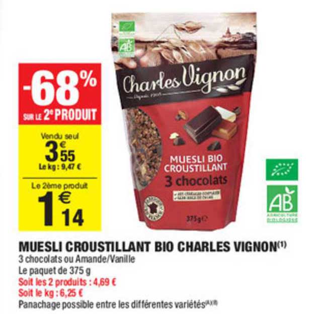 muesli croustillant bio charles vignon -68% sur le 2e produit