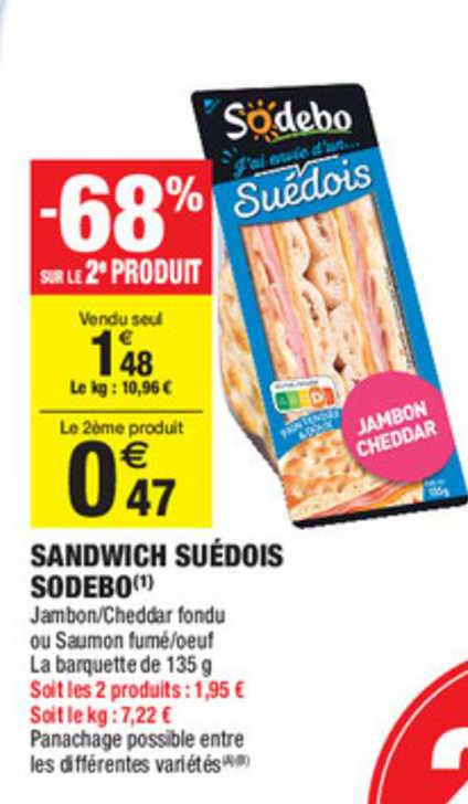 Sandwich Suédois Sodebo -68% Sur Le 2e Produit