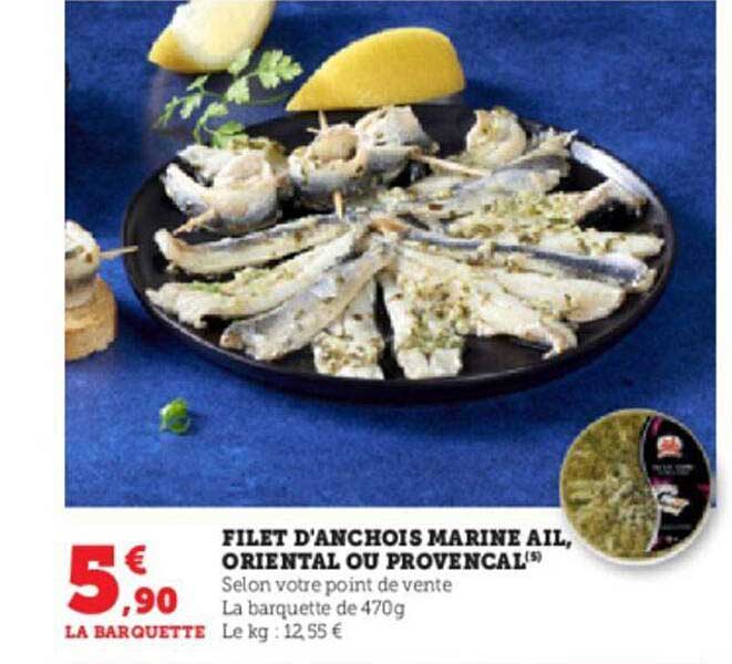 filet d'anchois marine ail, oriental ou provençal